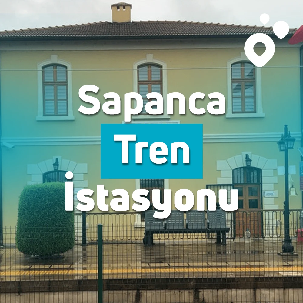 Sapanca Tren Stasyonu Sapanca Guide Sapanca Rehberi